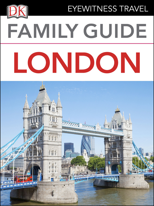 Title details for Eyewitness Travel Family Guide London by DK Travel - Available